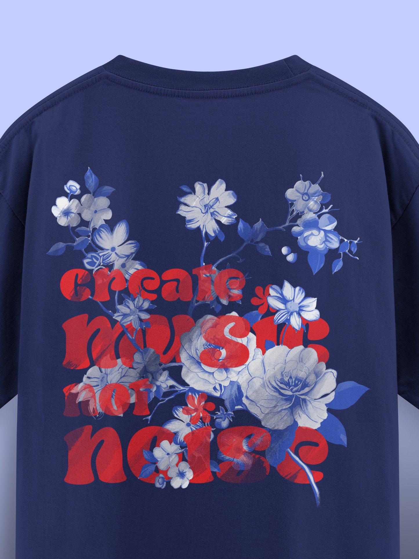 Create music | Blue Oversized T-Shirt