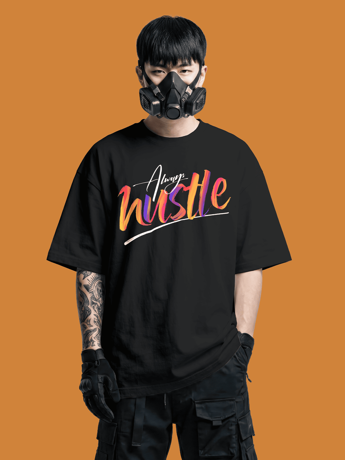 Person wearing a black t-shirt with 'Always Hustle' text on an orange background